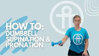 Dumbbell Wrist Supination & Pronation - Forearm Strength & Rehab @OTT_Physical_Therapy