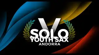 🔴   ADOLPHESAX LIVE STREAMING: ANDORRA SAX FEST 5th YOUTH SAXOPHONE COMPETITION    🔴