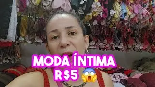 Lingerie Moda Íntima a Partir de r$5 ! Feira da Madrugada Fortaleza 2024