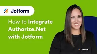 How to Integrate Authorize.Net With Jotform