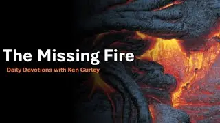 The Missing Fire