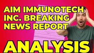My Takeaway from AIM ImmunoTech's Follow-Up Filing