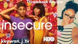 Insecure: Season 1: Episode 3: Racist As F*** (Review/Recap)
