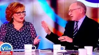 The View&rsquo; Joy Behar Grills Alan Dershowitz On Constant Trump Defense