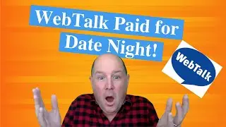 Webtalk Paid for Our Date Night!    Get WebTalk for FREE and start earning money for being social