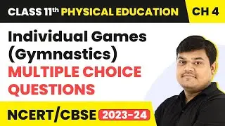 Individual Games (Gymnastics) - Multiple Choice Question | Class 11 Physical Education Chapter 4