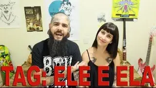 TAG: ELE E ELA