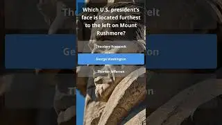 Who Was First on Mount Rushmore?