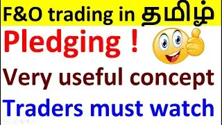 What is pledge in tamil ? How to pledge shares ? | Collateral | Pledging from Zerodha | F&O EP-23