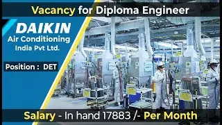 Daikin Air-conditioning Walk In Interview 2025 | Freshers | Diploma Engineer Trainee | Sept 2025 |