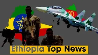 DAG_WAR SUGAN XAA LKA ETHIOPIA IYO ERITREA  DAGAALO CULUS TOP NEWS