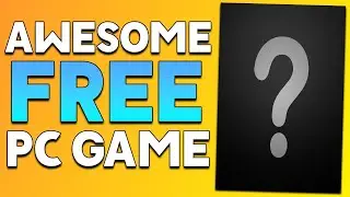 GET AN ABSOLUTELY AWESOME FREE PC GAME + GREAT STEAM GAME DEALS!