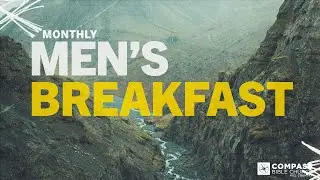Monthly Breakfast | Pastor Evan