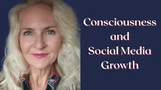 Master these BUSINESS TIPS for Smaller Creators on Social Media Using Consciousness, and Intuition