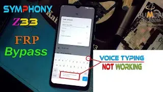 symphony z33 frp bypass 2022 | voice not working | android 11 / without pc