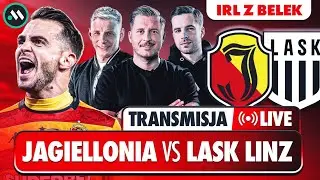 JAGIELLONIA BIAŁYSTOK - LASK LINZ NA ŻYWO: TRANSMISJA, MECZ + IRL Z BELEK