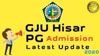 GJU Admission 2020 l GJU Hisar PG Admission Latest Update 2020 l Full Details By SKJOBALERT