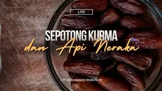 KAJIAN RUTIN MT BAITURRAHMAN II USTADZ MUHAMMAD RIVAN M.Pd II Dengan teman : 