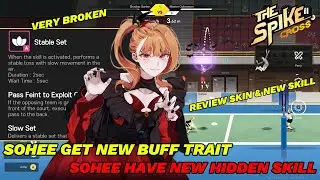 Sohee Got New Buff Trait, Have New Hidden Skill, Review Skin & New Skill - The Spike Volleyball
