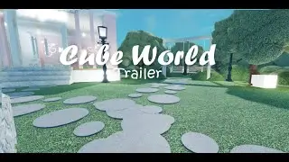 Cube World |Game Trailer| - Roblox