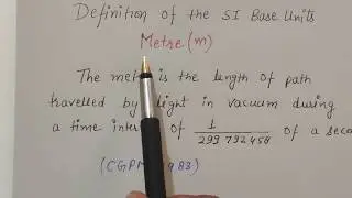 Meter Definition of SI base Units CGPM 1983