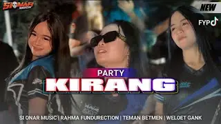 DJ KIRANG - NAYLA FARDILA - PARTY MINIATUR SAWENTAR FT TEMAN BETMEN X WELOT GANK