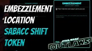 Where to Buy the Embezzlement Sabacc Shift Token | Star Wars Outlaws