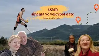 Vlog ASMR | Amcam ve babamla eylediğim dateler ✨️ Yan Yana filmi, Eczacıbaşı voleybol ma&ccedil;ı 🏐 #vlog 