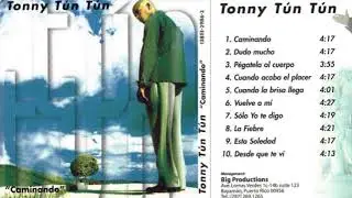 Tonny Tun Tun | Vuelve A Mi (1999)