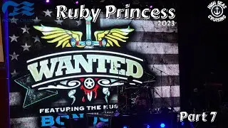 Ruby Princess - Часть 7 WANTED, трибьют-группа Bon Jovi и MDR