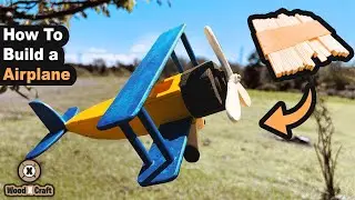How To Build a Wooden Airplane  | Wood X Craft