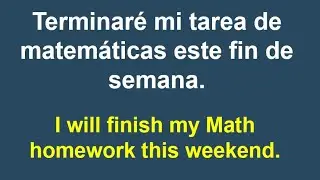In Spanish, Future Tense (Will) Sentences With Pronunciation