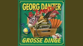 Grosse Dinge