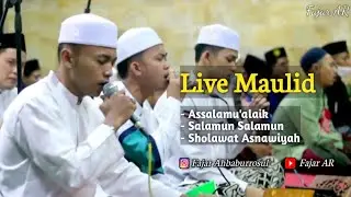 🔴 LIVE MAULID - ASSALAMU'ALAIK, SALAMUN SALAMUN, SHOLAWAT ASNAWIYAH ~ HADROH AHBABURROSUL