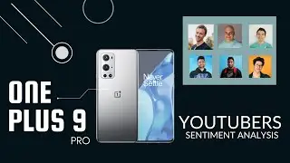 ONEPLUS 9 PRO REVIEWS [SENTIMENT ANALYSIS IN SIX YOUTUBERS] #marquesbrownlee #mrwhosetheboss