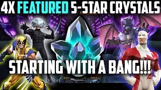 4X NEW Featured 5-Star Crystal Opening - Starting with a BANGER!!! - Marvel Contest of Champions