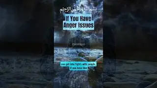 How to Control Your Anger In Islam?