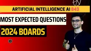 Class 12 ALL IMPORTANT QUESTIONS for BOARDS 2024 Artificial Intelligence 843 | CBSE 2024