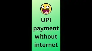 upi payment without internet #upi #youtubeshorts #moneytransfer #upipayments