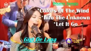 Gigi De Lana *Colors Of The Wind * Into The Unknown * Let It Go