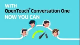 OpenTouch Conversation One   Faster business interactions for all!