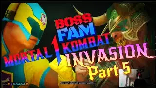MK1 S4 ::  WIll THERE Be ✌️Peace✌️ :: Peacemaker Invasion :: Part 5 with the  Boss FAM ✔️