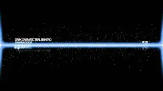 Epic / Dark Cinematic Trailer Intro [Royalty Free]