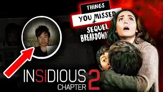 Insidious: Chapter 2 BREAKDOWN + Things You Missed