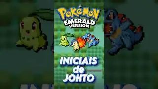 Como obter os INICIAS de JOHTO em Pok&eacute;mon Emerald?  #pokemon #pokemonemerald  #pokemonfirered