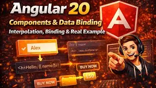 Angular 20 Tutorial | Components and Data Binding Explained with Real Use Case