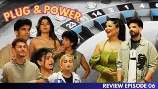Splitsvilla X6 &ndash; Episode 06 Review | Power Plug Play And win Pyaar Villa Task 2