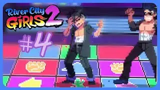 Now we're playing DDR in River City Girls?!? || River City Girls 2 gameplay walkthrough episode 4