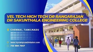 Vel Tech High Tech Dr Rangarajan Engineering College - Chennai  Engineering Colleges in Tamil Nadu