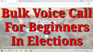 Bulk Voice Call For Elections | Demo Account Creation | Number Verification | How To Send Bulk Voice